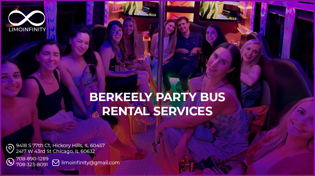 Berkeely Party Bus Rental Services